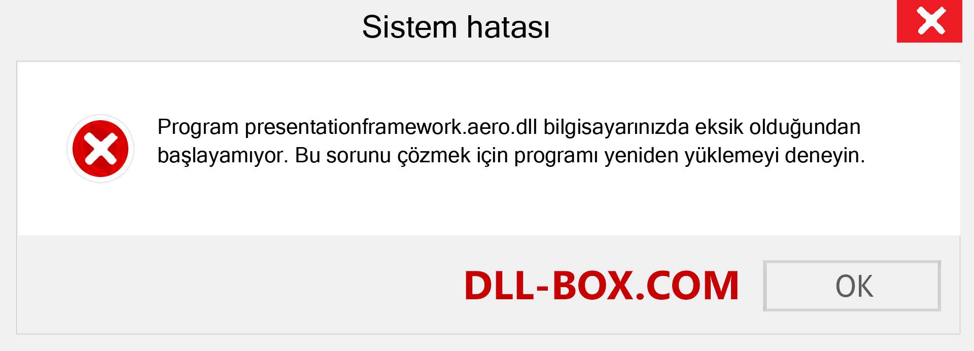 presentationframework.aero.dll dosyası eksik mi? Windows 7, 8, 10 için İndirin - Windows'ta presentationframework.aero dll Eksik Hatasını Düzeltin, fotoğraflar, resimler